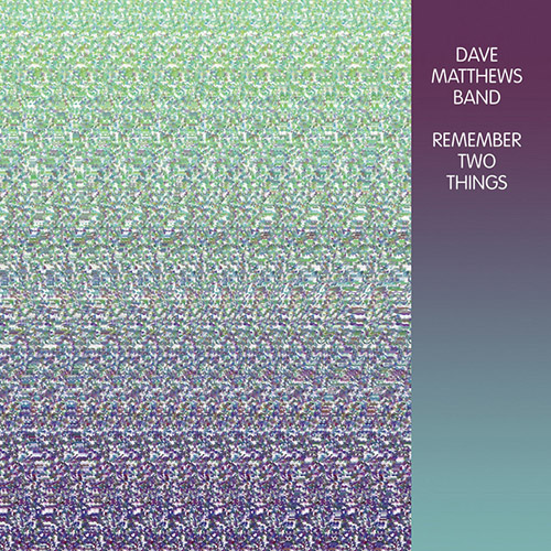 Dave Matthews Band Dave Matthews Band, One Sweet World, Easy Guitar