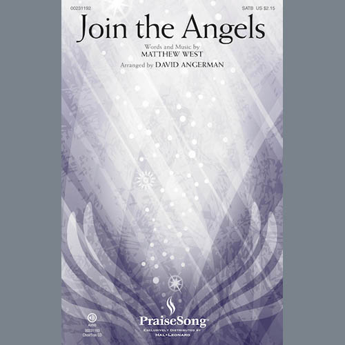 David Angerman, Join The Angels, SATB