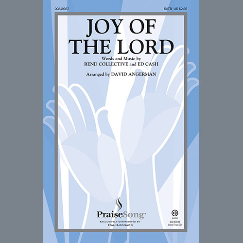 David Angerman, Joy Of The Lord, SATB