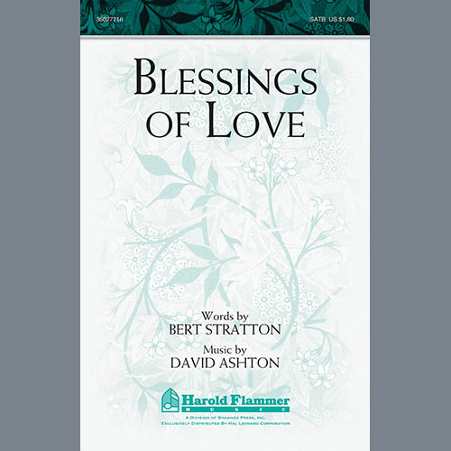 David Ashton, Blessings Of Love, SATB