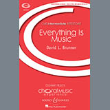 Download David Brunner Everything Is Music sheet music and printable PDF music notes