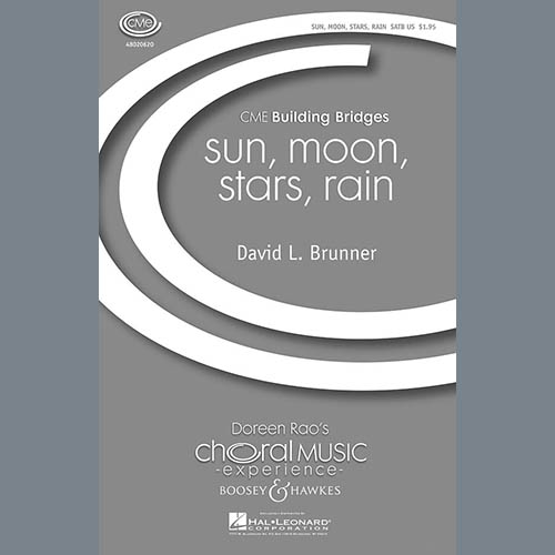 David Brunner, Sun, Moon, Stars, Rain, SATB