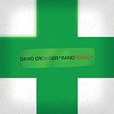 Download David Crowder Band Everything Glorious sheet music and printable PDF music notes