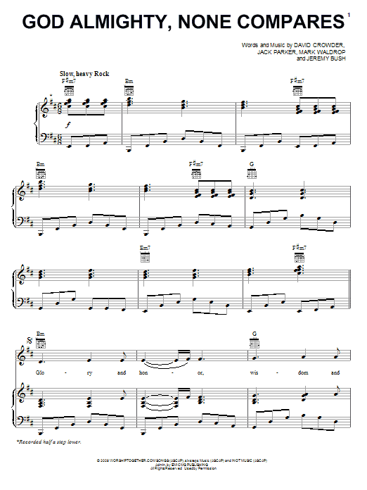 David Crowder Band God Almighty, None Compares Sheet Music Notes & Chords for Piano, Vocal & Guitar (Right-Hand Melody) - Download or Print PDF David Crowder Band God Almighty, None Compares Sheet Music Notes & Chords for Piano, Vocal & Guitar (Right-Hand Melody) - Download or Print PDF