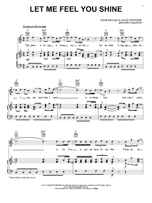 David Crowder Band Let Me Feel You Shine Sheet Music Notes & Chords for Piano, Vocal & Guitar (Right-Hand Melody) - Download or Print PDF David Crowder Band Let Me Feel You Shine Sheet Music Notes & Chords for Piano, Vocal & Guitar (Right-Hand Melody) - Download or Print PDF