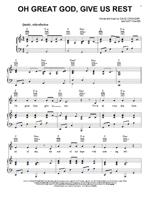 David Crowder Band Oh Great God, Give Us Rest Sheet Music Notes & Chords for Piano, Vocal & Guitar (Right-Hand Melody) - Download or Print PDF David Crowder Band Oh Great God, Give Us Rest Sheet Music Notes & Chords for Piano, Vocal & Guitar (Right-Hand Melody) - Download or Print PDF