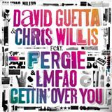 Download David Guetta & Chris Willis featuring Fergie & LMFAO Gettin' Over You sheet music and printable PDF music notes
