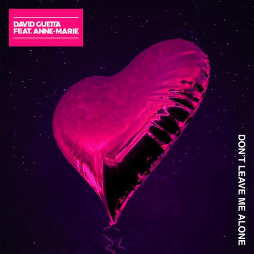 David Guetta, Don't Leave Me Alone (featuring Anne-Marie), Piano, Vocal & Guitar (Right-Hand Melody)