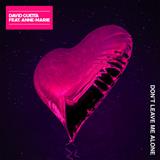 Download David Guetta Don't Leave Me Alone (featuring Anne-Marie) sheet music and printable PDF music notes