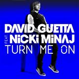 Download David Guetta featuring Nicki Minaj Turn Me On sheet music and printable PDF music notes