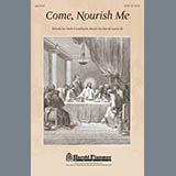 Download David Lantz III Come Nourish Me sheet music and printable PDF music notes