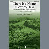 Download David Lantz III There Is A Name I Love To Hear sheet music and printable PDF music notes