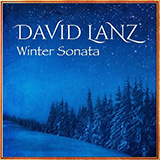 Download David Lanz Winter Sonata sheet music and printable PDF music notes