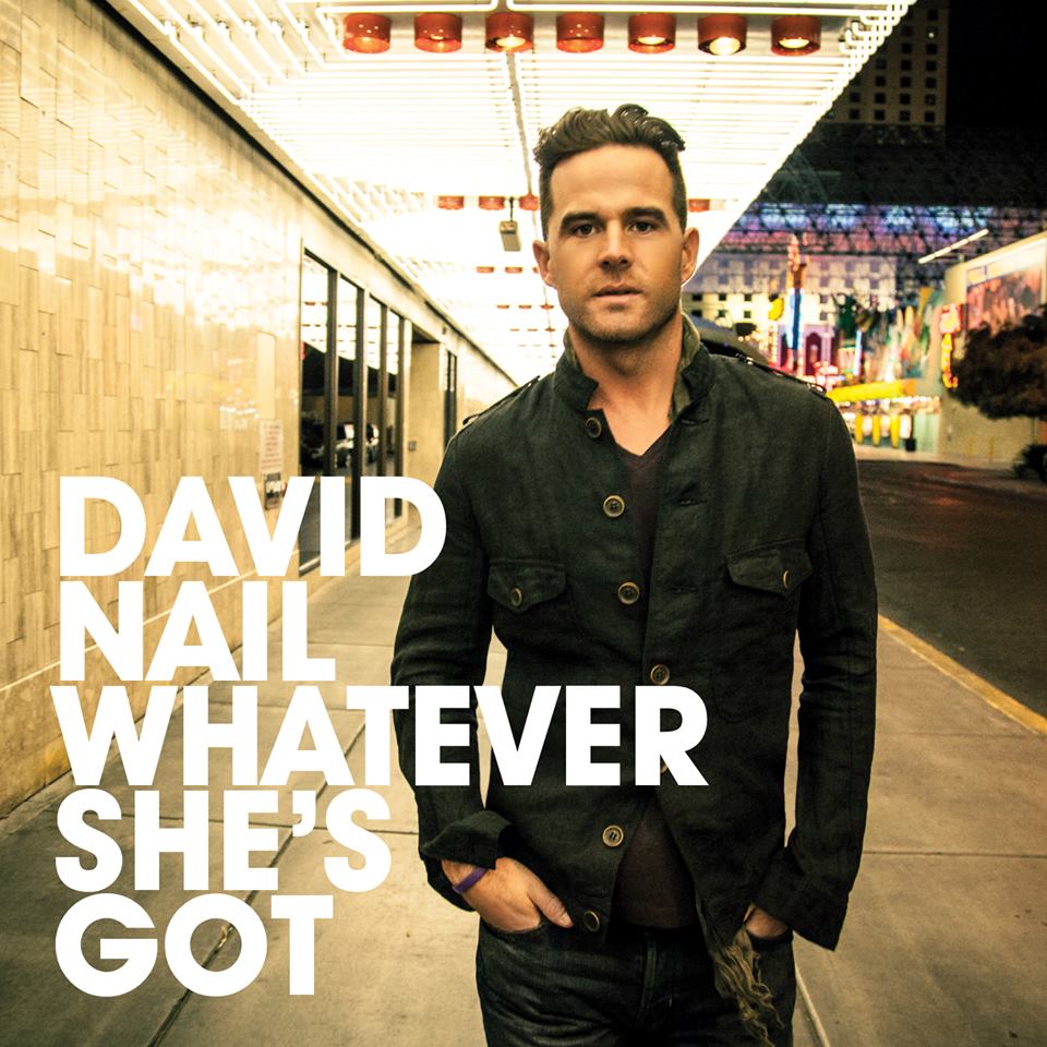 David Nail, Whatever She's Got, Piano, Vocal & Guitar (Right-Hand Melody)