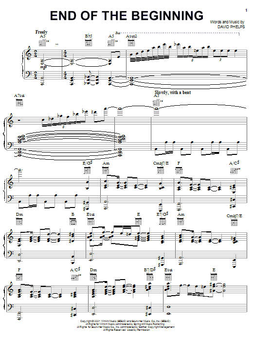 David Phelps End Of The Beginning Sheet Music Notes & Chords for Piano, Vocal & Guitar (Right-Hand Melody) - Download or Print PDF