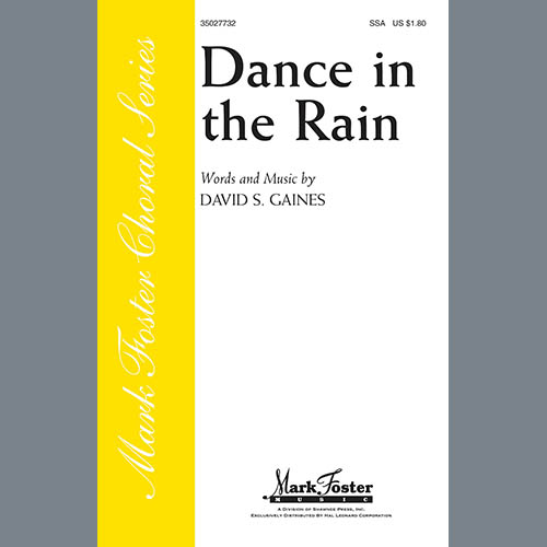 David S. Gaines, Dance In The Rain, SSA