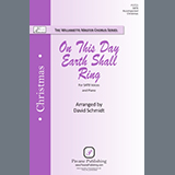 Download David Schmidt On This Day Earth Shall Ring sheet music and printable PDF music notes