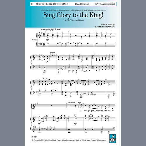 David Schmidt, Sing Glory To The King, SAB Choir
