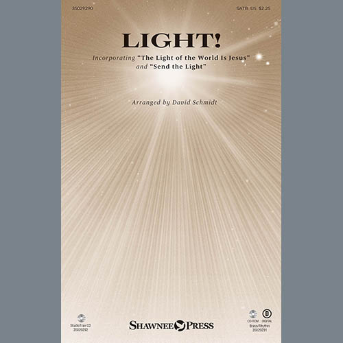 David Schmidt, The Light Of The World Is Jesus, SATB