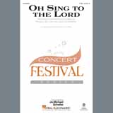 Download David Von Kampen Oh Sing To The Lord sheet music and printable PDF music notes
