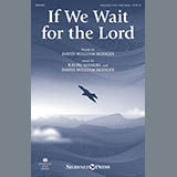 Download David William Hodges and Ralph Manuel If We Wait For The Lord sheet music and printable PDF music notes