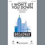Download David Yazbek I Won't Let You Down (from the musical Tootsie) (arr. Mac Huff) sheet music and printable PDF music notes