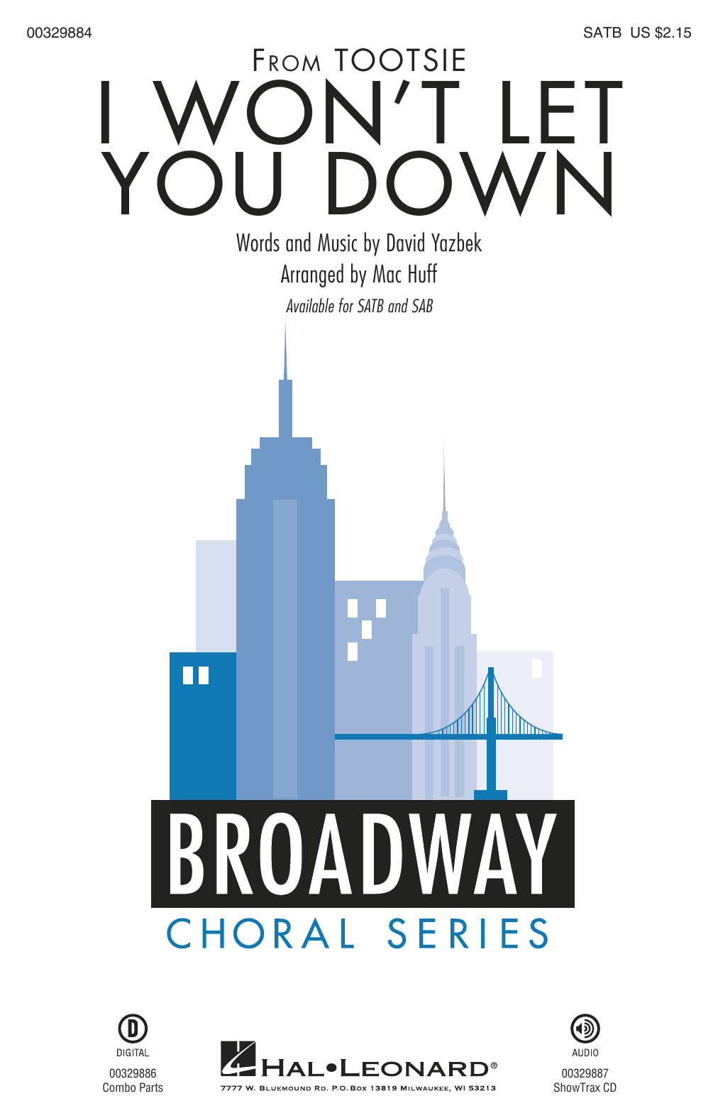 David Yazbek I Won't Let You Down (from the musical Tootsie) (arr. Mac Huff) Sheet Music Notes & Chords for SAB Choir - Download or Print PDF