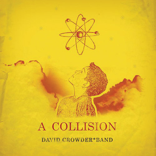 David Crowder*Band, Wholly Yours, Melody Line, Lyrics & Chords