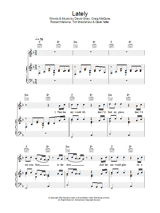 Preview David Gray Lately Pop sheet music, notes and chords for Piano, Vocal & Guitar (Right-Hand Melody), SKU: 32875 Lately sheet music