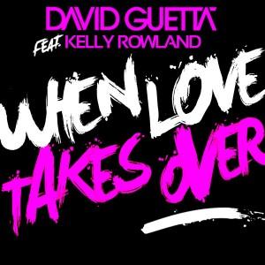 David Guetta featuring Kelly Rowland, When Love Takes Over, Piano, Vocal & Guitar