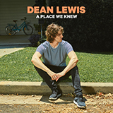 Download Dean Lewis Half A Man sheet music and printable PDF music notes