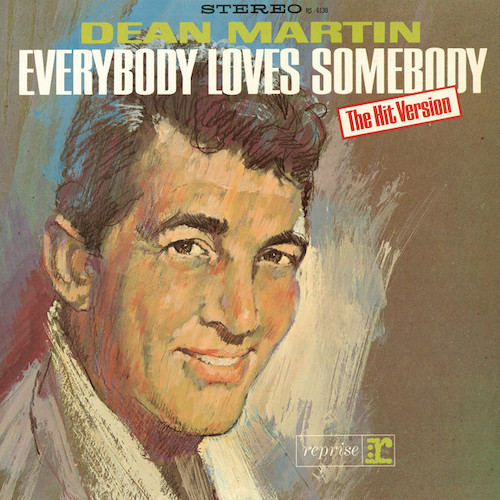 Dean Martin, Everybody Loves Somebody, Piano, Vocal & Guitar (Right-Hand Melody)