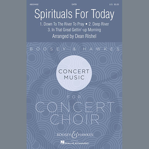Dean Rishel, Spirituals For Today, SATB Choir
