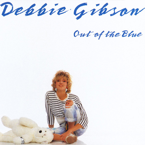 Debbie Gibson, Out Of The Blue, Piano, Vocal & Guitar Chords (Right-Hand Melody)