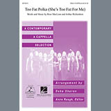 Download Deke Sharon Too Fat Polka (She's Too Fat For Me) sheet music and printable PDF music notes
