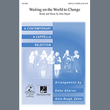 Download Deke Sharon Waiting On The World To Change sheet music and printable PDF music notes