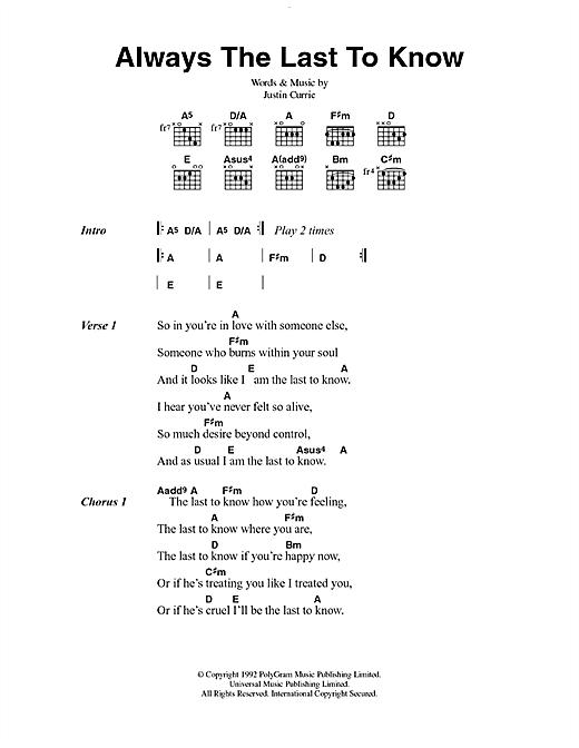 Preview Del Amitri Always The Last To Know Rock sheet music, notes and chords for Lyrics & Chords, SKU: 49846 Always The Last To Know sheet music