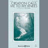 Download Dennis Clements Creation Calls Me To My Knees sheet music and printable PDF music notes