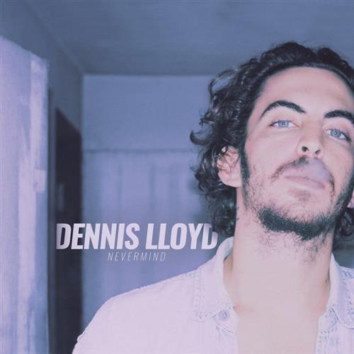 Dennis Lloyd, Nevermind, Piano, Vocal & Guitar (Right-Hand Melody)