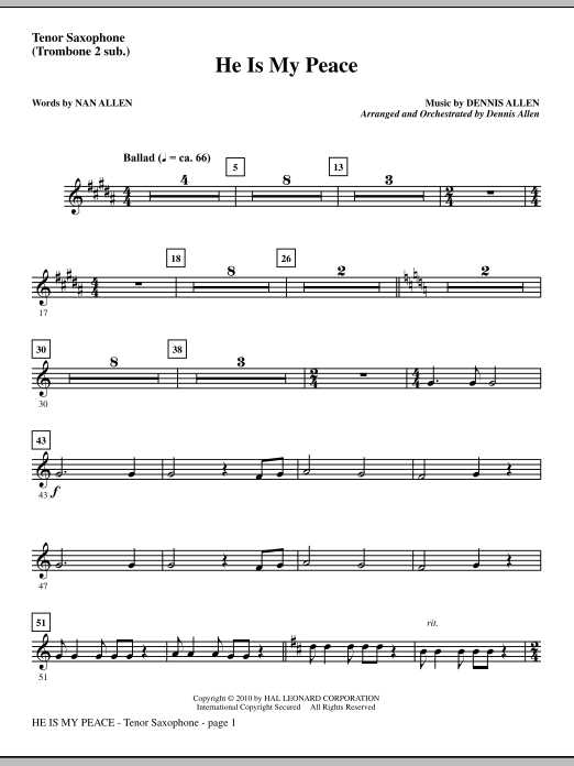 Preview Dennis Allen He Is My Peace - Tenor Sax (sub. Tbn 2) Contemporary sheet music, notes and chords for Choir Instrumental Pak, SKU: 295784 He Is My Peace - Tenor Sax (sub. Tbn 2) sheet music