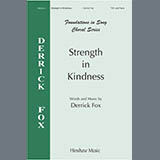 Download Derrick Fox Strength In Kindness sheet music and printable PDF music notes