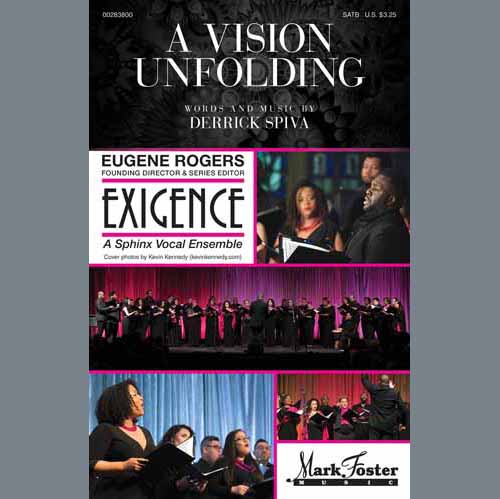 Derrick Spiva, Vision Unfolding, SATB Choir