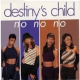 Download Destiny's Child No, No, No Part 1 sheet music and printable PDF music notes