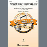 Download DeSylva, Brown & Henderson The Best Things In Life Are Free (arr. Kirby Shaw) sheet music and printable PDF music notes