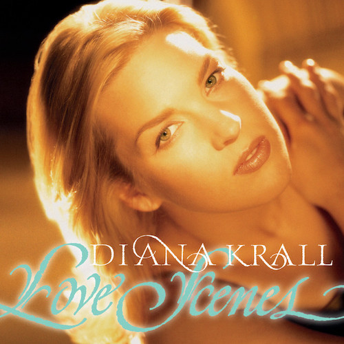 Diana Krall, All Or Nothing At All, Piano, Vocal & Guitar (Right-Hand Melody)