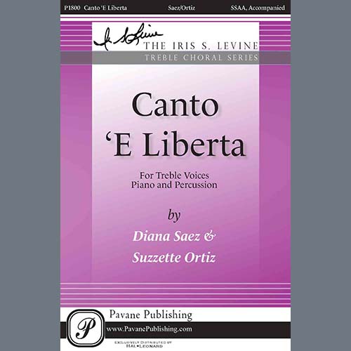 Diana Saez & Suzzette Orti Diana Saez & Suzzette Ortiz, Canto 'e Liberta, SSAA Choir