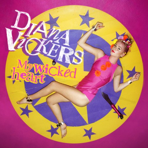 Diana Vickers, My Wicked Heart, Piano, Vocal & Guitar (Right-Hand Melody)
