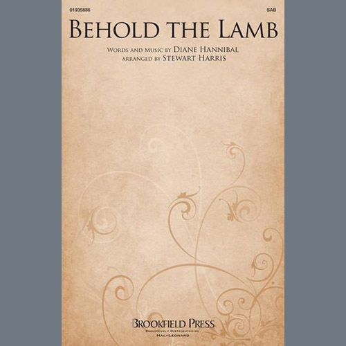 Diane Hannibal, Behold The Lamb (arr. Stewart Harris), SAB Choir