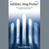 Download Diane Hannibal Jubilate, Sing Praise! (arr. Stewart Harris) sheet music and printable PDF music notes