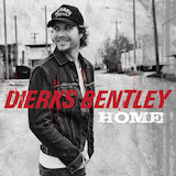 Download Dierks Bentley Am I The Only One sheet music and printable PDF music notes